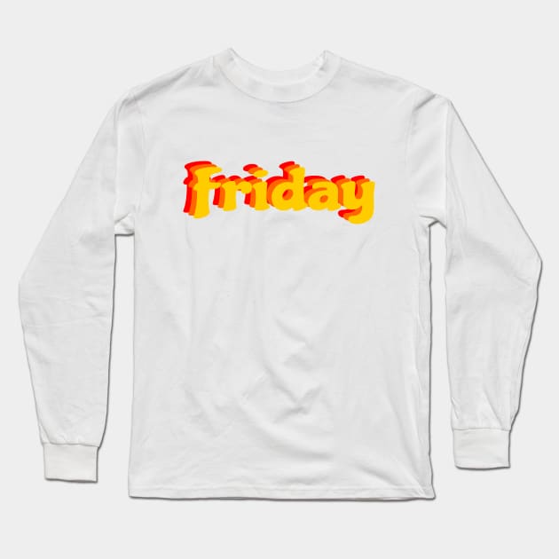 Friday Long Sleeve T-Shirt by AKdesign